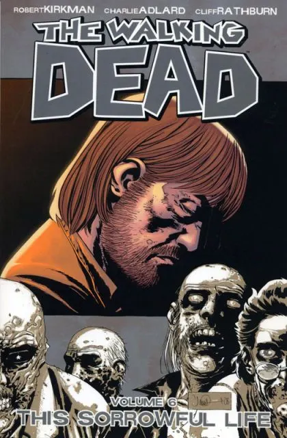 The Walking Dead TP #6 comic book cover, 2007