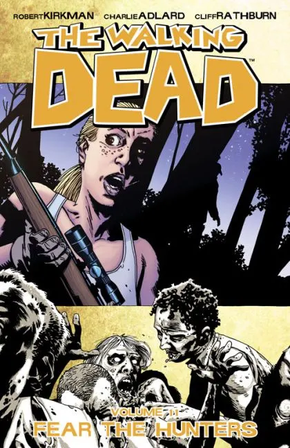 The Walking Dead TP #11 First Printing comic book cover, 2010